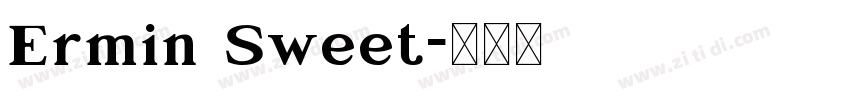 Ermin Sweet字体转换